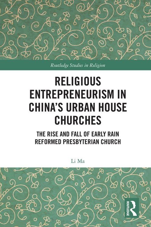 Produktbild: Religious Entrepreneurism in China's Urban House Churches