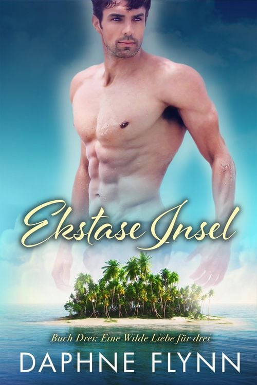 Produktbild: Eine Wilde Liebe f&uuml;r drei