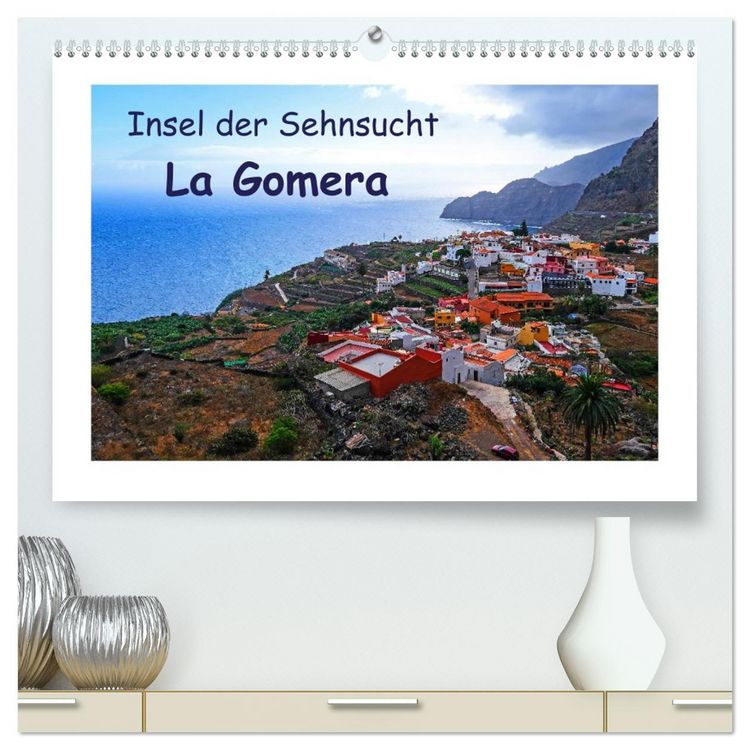 Produktbild: Insel der Sehnsucht - La Gomera (hochwertiger Premium Wandkalender 2026 DIN A2 quer), Kunstdruck in Hochglanz