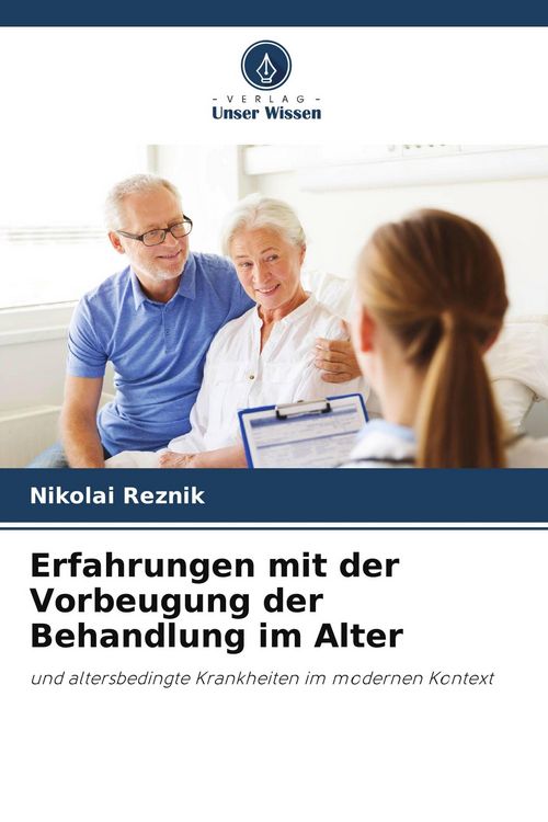 Produktbild: Erfahrungen mit der Vorbeugung der Behandlung im Alter