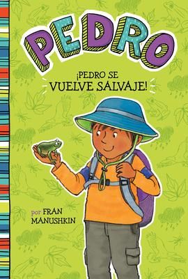 Produktbild: &Iacute;pedro Se Vuelve Salvaje! (Pedro Goes Wild!)