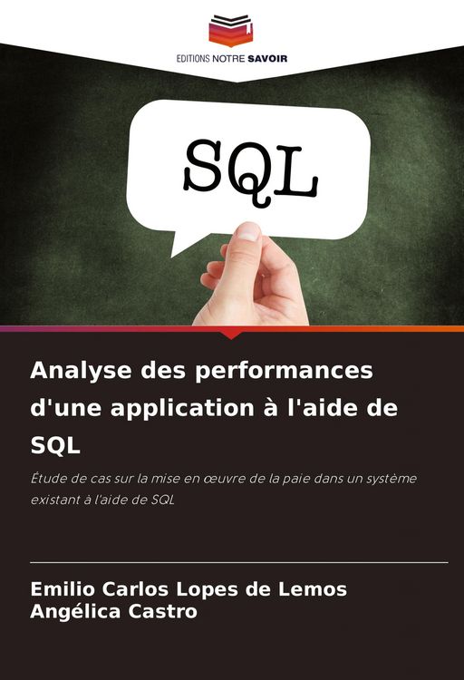 Produktbild: Analyse des performances d'une application &agrave; l'aide de SQL