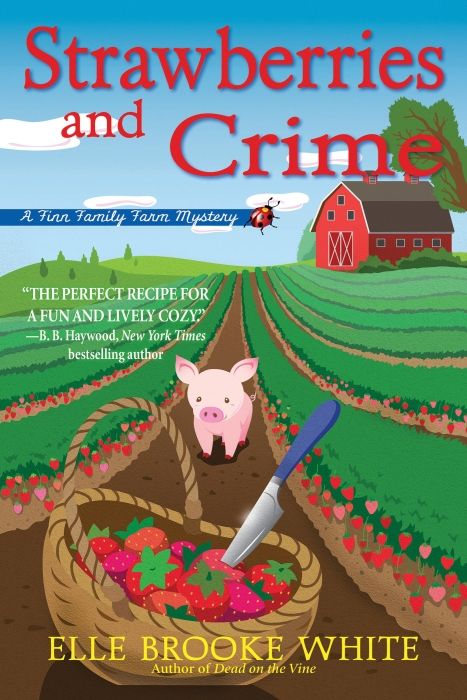 Bild vom Artikel Strawberries and Crime vom Autor Elle Brooke White