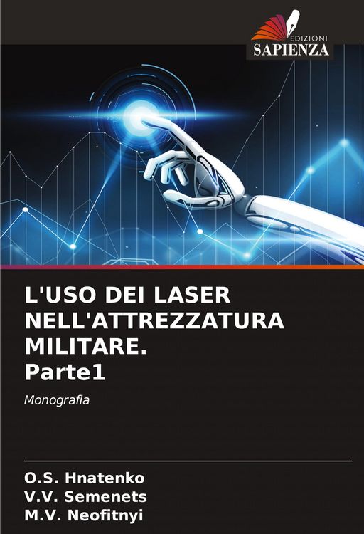 Produktbild: L'uso Dei Laser Nell'attrezzatura Militare. Parte1
