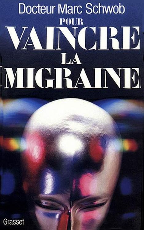 Produktbild: Pour vaincre la migraine