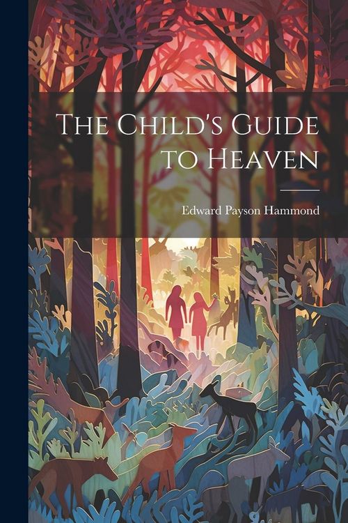 Produktbild: The Child's Guide to Heaven