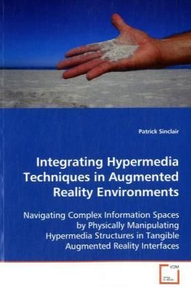 Produktbild: Sinclair, P: Integrating Hypermedia Techniques in AugmentedR