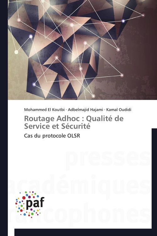 Produktbild: Routage Adhoc : Qualit&eacute; de Service et S&eacute;curit&eacute;