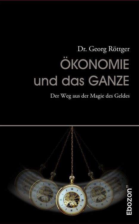 Produktbild: &Ouml;konomie und das Ganze