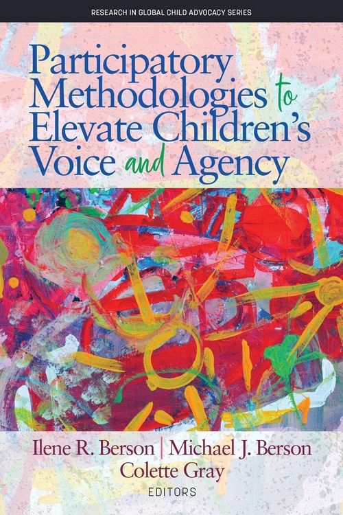 Produktbild: Participatory Methodologies to Elevate Children's Voice and Agency
