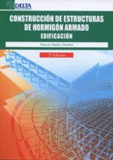 Produktbild: Construcci&oacute;n de estructuras de hormig&oacute;n armado : edificaci&oacute;n