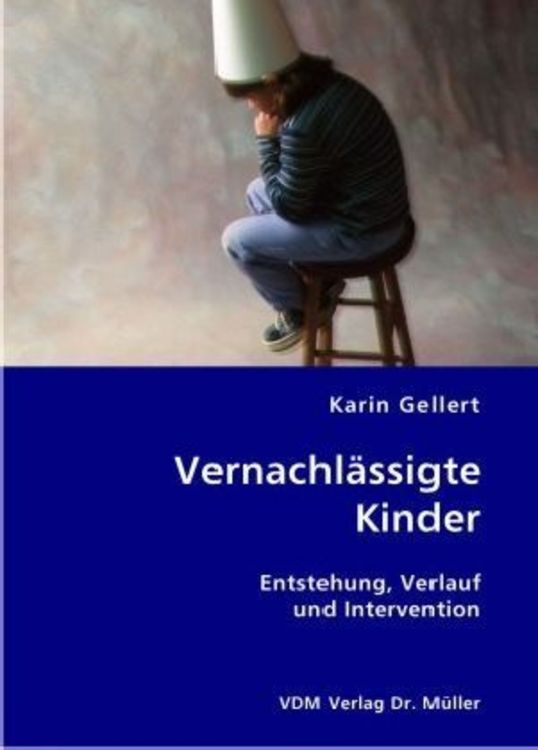 Produktbild: Vernachl&auml;ssigte Kinder