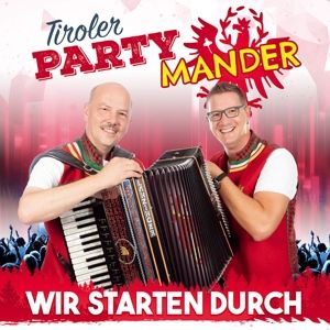 Produktbild: Wir starten durch-Volxmusik bis Partyhits!