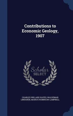 Produktbild: Contributions to Economic Geology, 1907