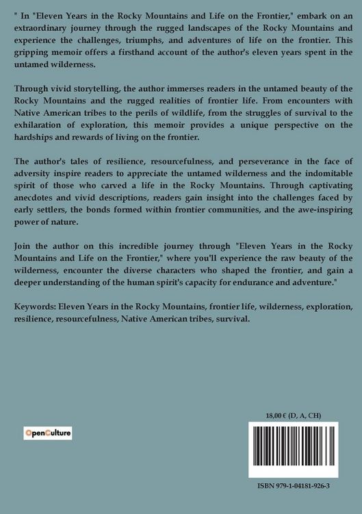 Produktbild: Eleven Years In The Rocky Mountains And Life On The Frontier