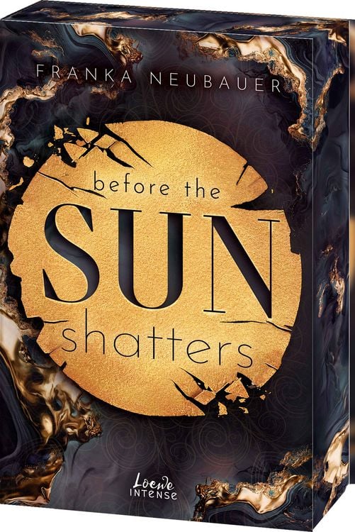 Produktbild: Before the Sun Shatters (Scandalous Secrets, Band 1)