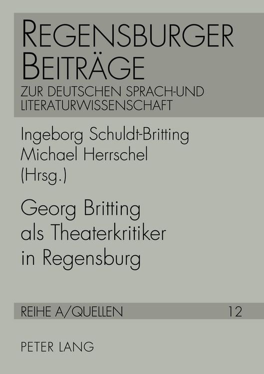 Produktbild: Georg Britting als Theaterkritiker in Regensburg