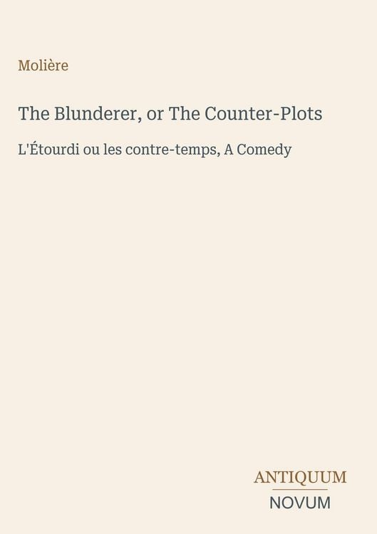 Produktbild: The Blunderer, or The Counter-Plots