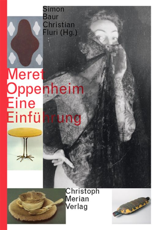 Produktbild: Meret Oppenheim - Eine Einf&uuml;hrung