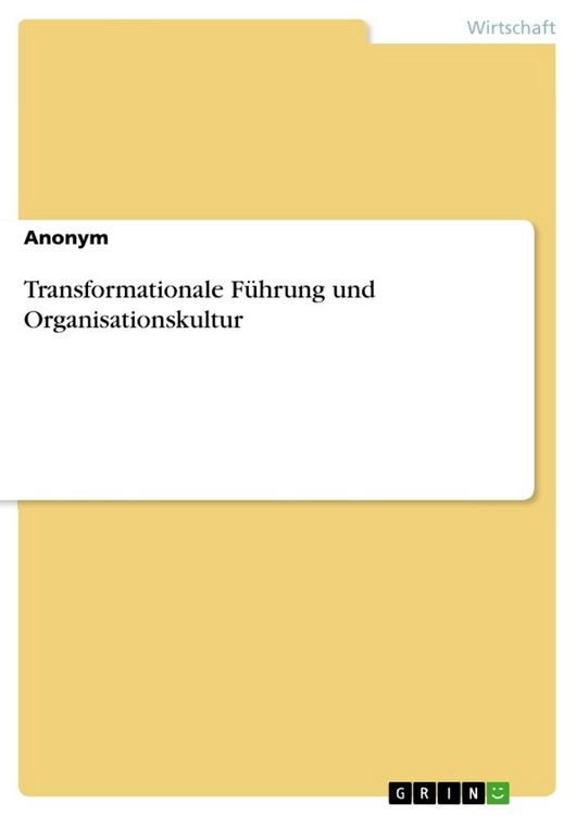 Produktbild: Transformationale F&uuml;hrung und Organisationskultur