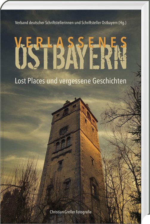 Produktbild: Verlassenes Ostbayern