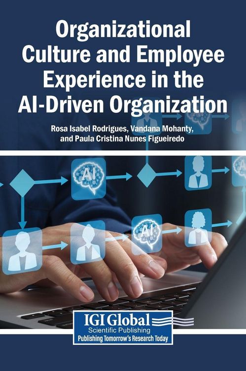 Produktbild: Organizational Culture and Employee Experience in the AI-Driven Organization