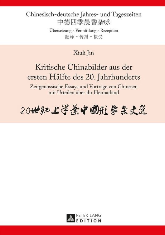 Produktbild: Kritische Chinabilder aus der ersten H&auml;lfte des 20. Jahrhunderts
