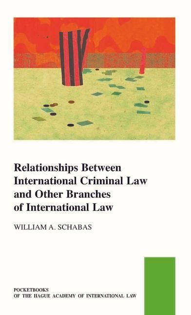 Produktbild: Relationships Between International Criminal Law and Other Branches of International Law