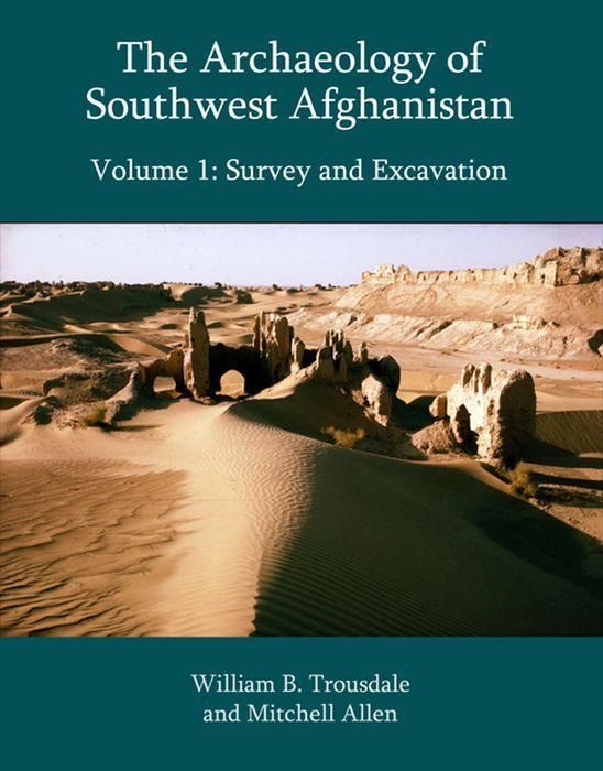 Produktbild: Trousdale, W: Archaeology of Southwest Afghanistan, Volume 1