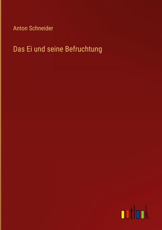 Produktbild: Das Ei und seine Befruchtung