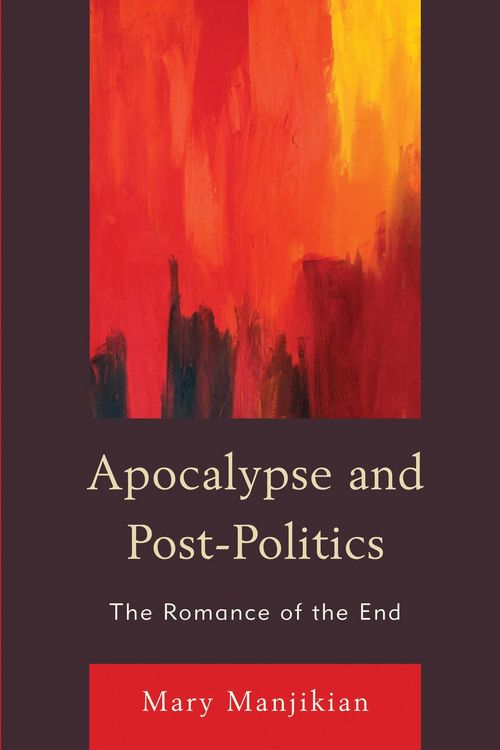 Produktbild: Apocalypse and Post-Politics