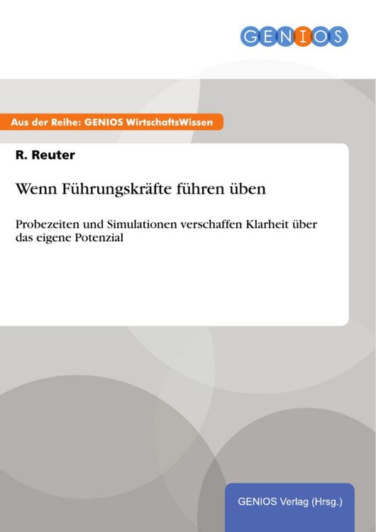 Produktbild: Wenn F&uuml;hrungskr&auml;fte f&uuml;hren &uuml;ben
