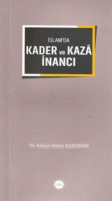 Produktbild: Islamda Kader ve Kaza Inanci