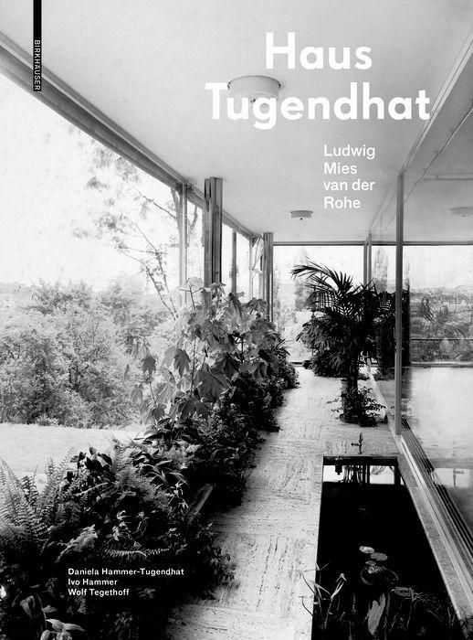 Produktbild: Haus Tugendhat. Ludwig Mies van der Rohe