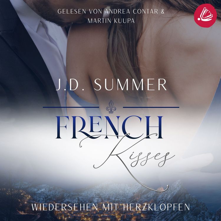 Produktbild: French Kisses: Wiedersehen mit Herzklopfen