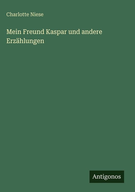 Produktbild: Mein Freund Kaspar und andere Erz&auml;hlungen