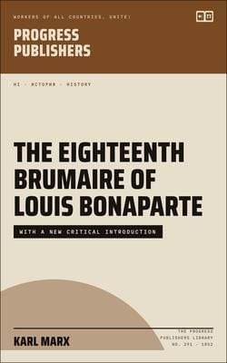Produktbild: The Eighteenth Brumaire of Louis Bonaparte