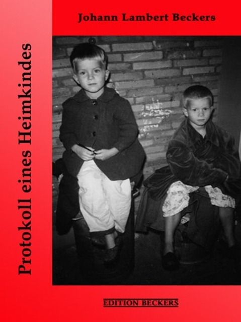 Produktbild: Protokoll eines Heimkindes