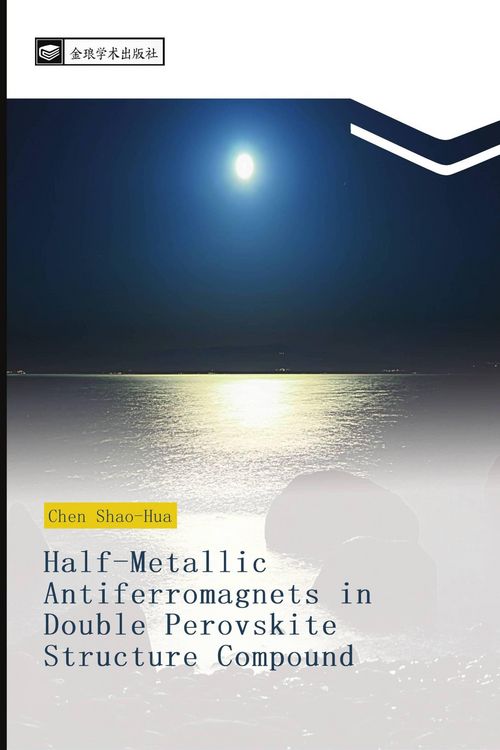 Produktbild: Half-Metallic Antiferromagnets in Double Perovskite Structure Compound
