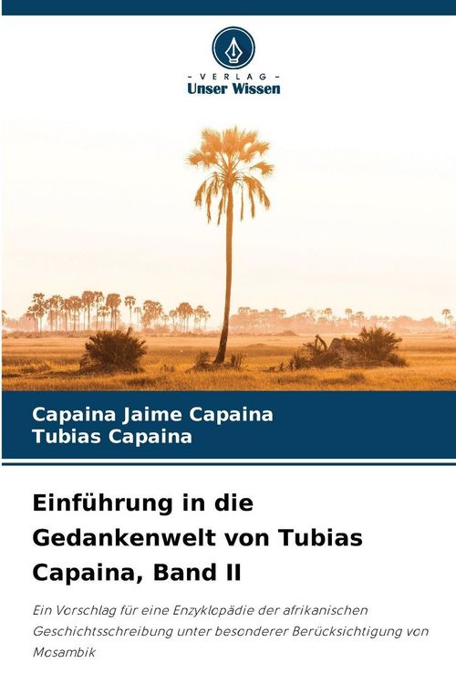 Produktbild: Einf&uuml;hrung in die Gedankenwelt von Tubias Capaina, Band II