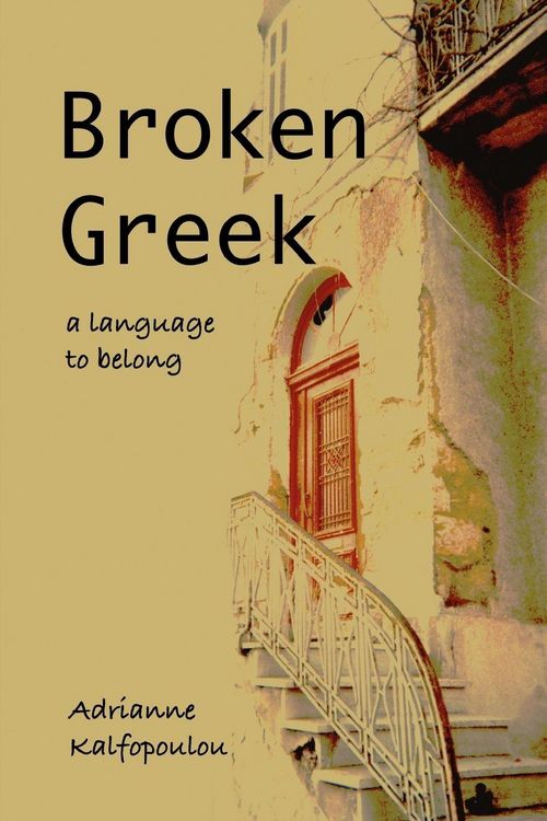 Produktbild: Broken Greek -- A Language to Belong
