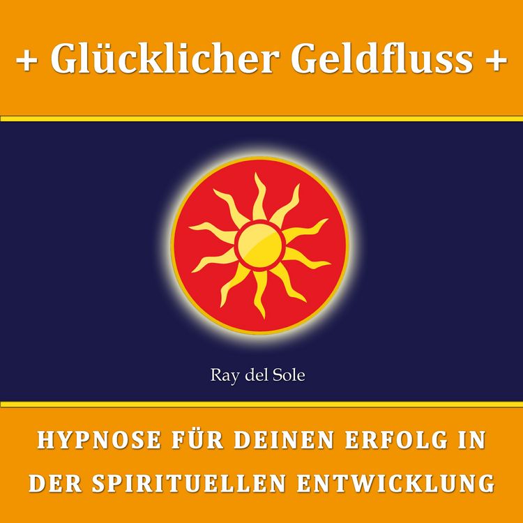 Produktbild: Gl&uuml;cklicher Geldfluss