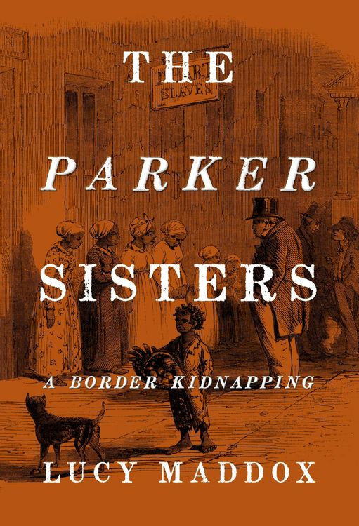 Produktbild: The Parker Sisters: A Border Kidnapping