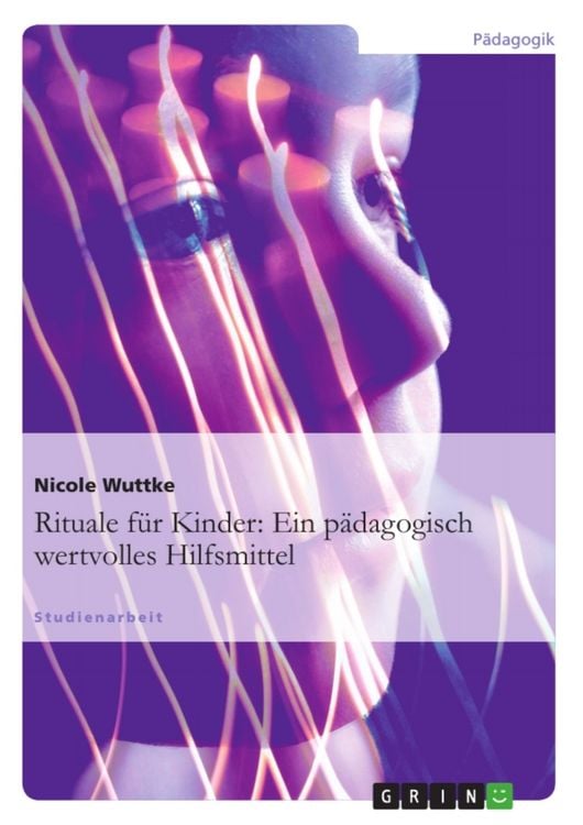 Produktbild: Rituale f&uuml;r Kinder: Ein p&auml;dagogisch wertvolles Hilfsmittel