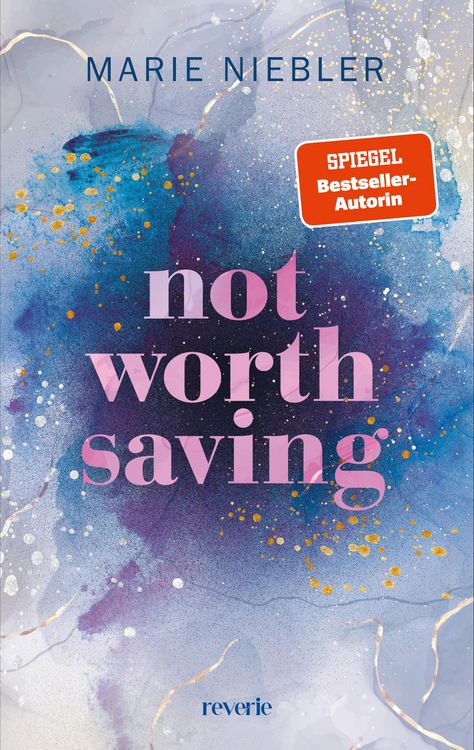 Bild vom Artikel Not Worth Saving vom Autor Marie Niebler