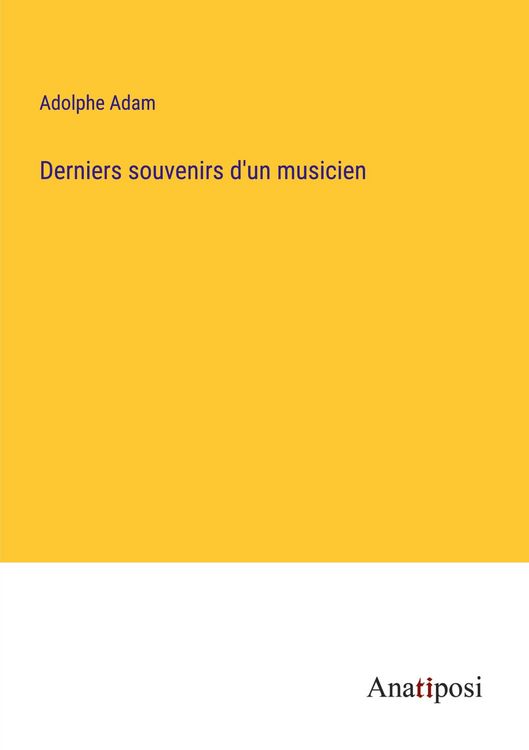 Produktbild: Derniers souvenirs d'un musicien