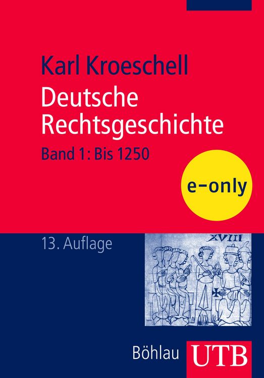 Produktbild: Deutsche Rechtsgeschichte, Bd. 1