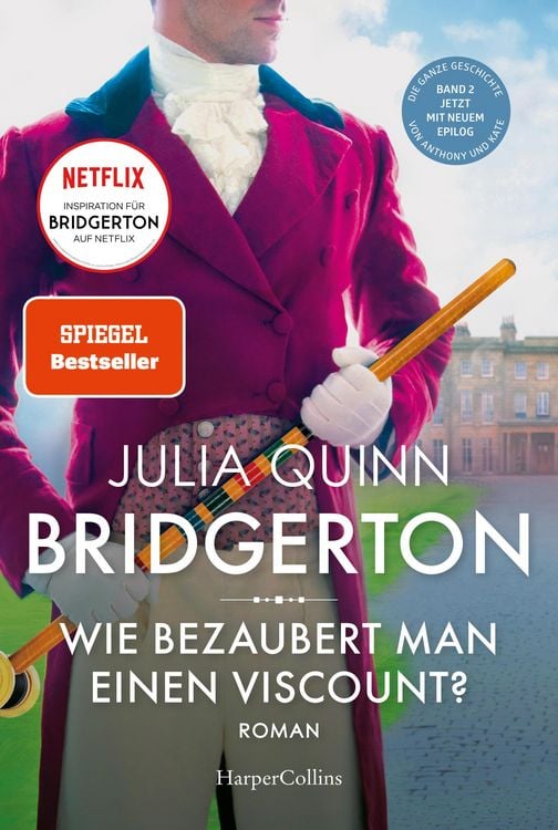 Bild vom Artikel Bridgerton - Wie bezaubert man einen Viscount? vom Autor Julia Quinn