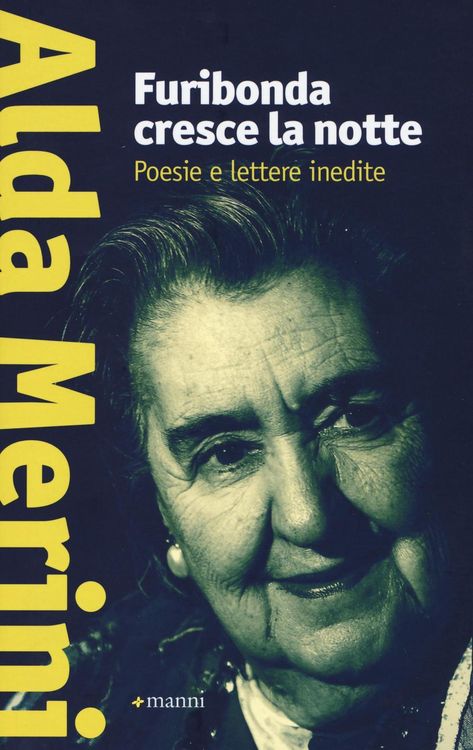 Produktbild: Furibonda cresce la notte. Poesie e lettere inedite