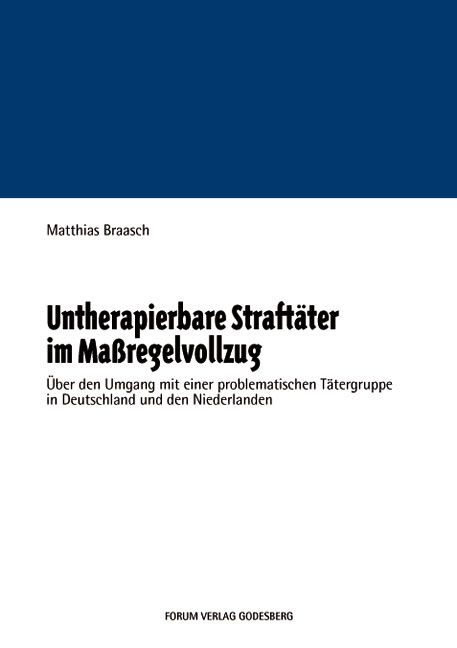 Produktbild: Untherapierbare Straft&auml;ter im Massregelvollzug